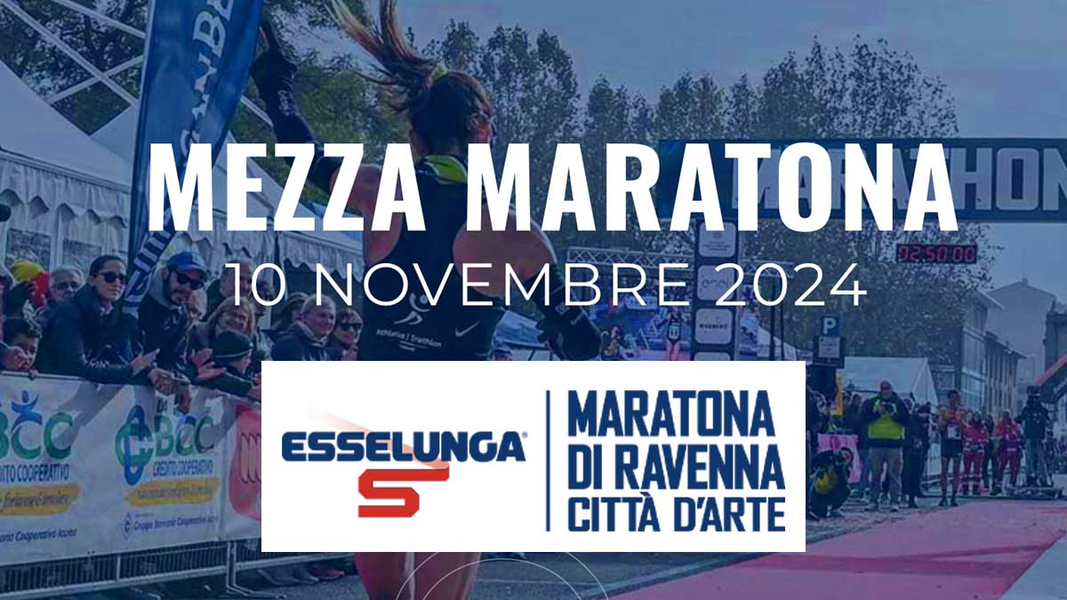 Mezza Maratona di Ravenna – 10/11/2024